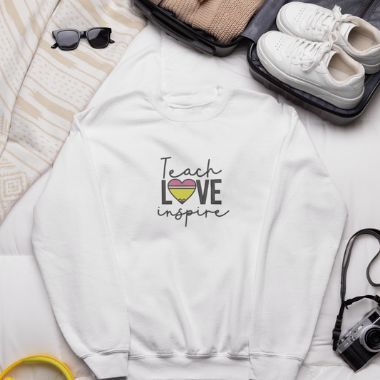 Teach Love Inspire Embroidered Sweatshirt